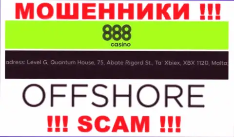 888 Casino - это ВОРЮГИ, засели в оффшоре по адресу - Level G, Quantum House, 75, Abate Rigord St., Ta’ Xbiex, XBX 1120, Malta