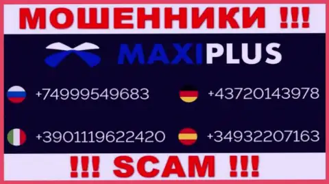 Мошенники из MaxiPlus припасли далеко не один номер телефона, чтоб обувать наивных людей, ОСТОРОЖНО !!!