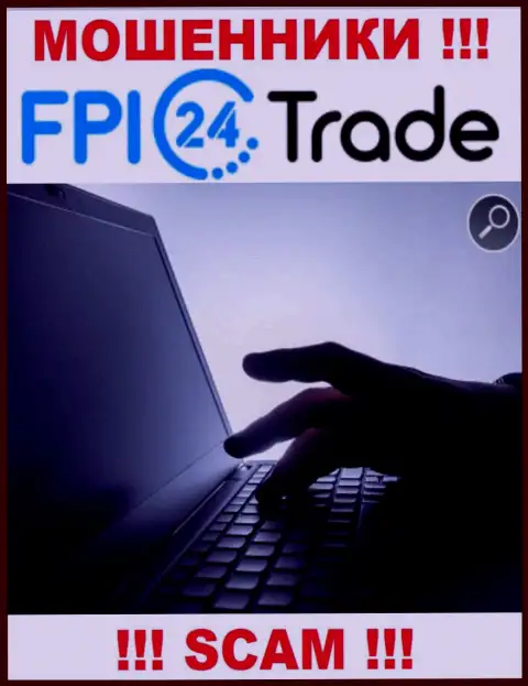 Вы рискуете быть очередной жертвой internet-шулеров из организации FPI24Trade Com - не отвечайте на вызов