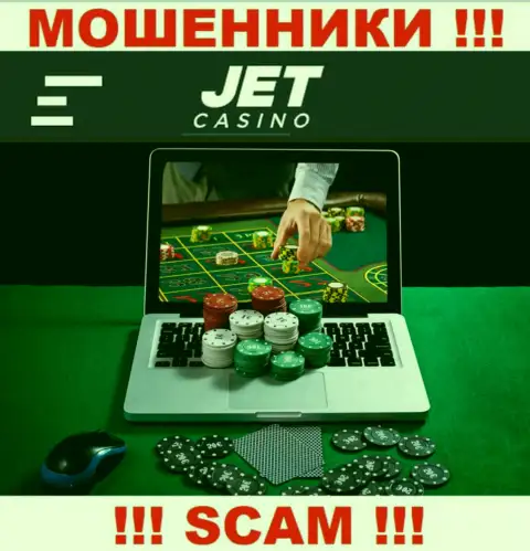 Тип деятельности мошенников ДжетКазино - это Онлайн казино, но знайте это кидалово !!!
