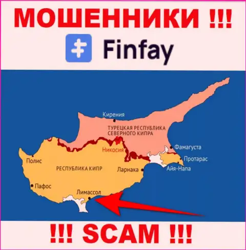 Находясь в офшорной зоне, на территории Cyprus, FinFay свободно лишают средств лохов