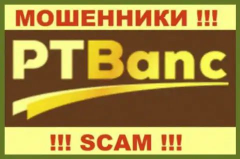 PtBanc Com - это АФЕРИСТЫ !!! SCAM !!!